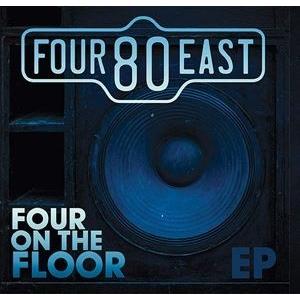 輸入盤 FOUR80EAST / FOUR ON THE FLOOR [CD]