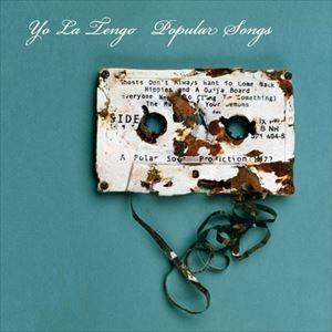 輸入盤 YO LA TENGO / POPULAR SONGS [CD]