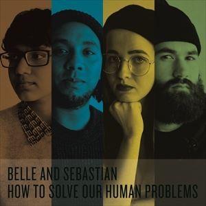 輸入盤 BELLE AND SEBASTIAN / HOW TO SOLVE OUR HUMAN P...