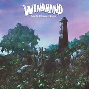 輸入盤 WINDHAND / GRIEF’S INFERNAL FLOWER （CANDYLAND ...