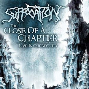輸入盤 SUFFOCATION / CLOSE OF A CHAPTER-LIVE [CD]