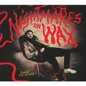 輸入盤 NIGHTMARES ON WAX / SHAPE THE FUTURE [CD]｜guruguru