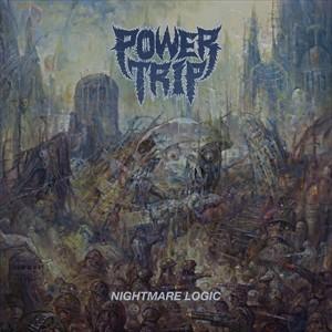 輸入盤 POWER TRIP / NIGHTMARE LOGIC [CD]｜guruguru