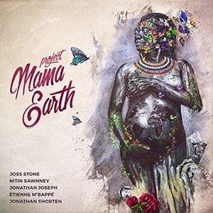 輸入盤 PROJECT MAMA EARTH ＆ JOSS STONE / MAMA EARTH [...