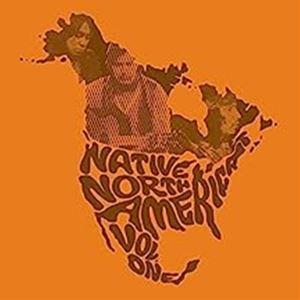 輸入盤 VARIOUS / NATIVE NORTH AMERICA （VOL. 1） [LP]