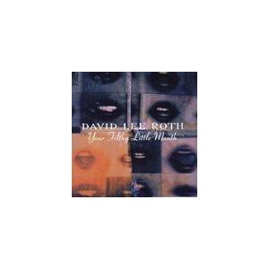 輸入盤 DAVID LEE ROTH / YOUR FILTHY LITTLE MOUTH [CD]