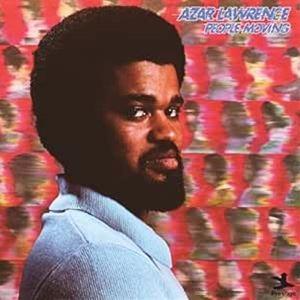 輸入盤 AZAR LAWRENCE / PEOPLE MOVING [LP]