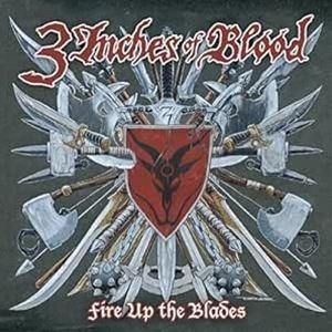 輸入盤 3 INCHES OF BLOOD / FIRE UP THE BLADES （COLORE...