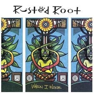 輸入盤 RUSTED ROOT / WHEN I WOKE （RUST ＆ BLUE SKY） [2...