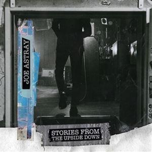 輸入盤 JOE ASTRAY / STORIES FROM THE UPSIDE DOWN （BLA...