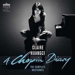 輸入盤 CLAIRE HUANGCI / CHOPIN ： NOCTURNES COMP [2CD]