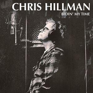 輸入盤 CHRIS HILLMAN / BIDIN MY TIME [CD]｜guruguru
