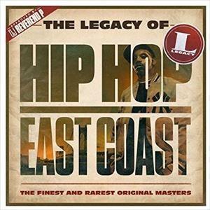 輸入盤 VARIOUS / LEGACY OF HIP-HOP EAST COAST [3CD]｜guruguru