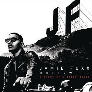 輸入盤 JAMIE FOXX / HOLLYWOOD ： A STORY OF A DOZEN ROSES （DLX） [CD]｜guruguru