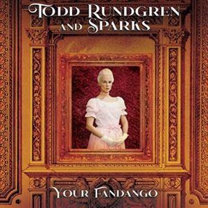輸入盤 TODD RUNDGREN ＆ SPARKS / YOUR FANDANGO [LP]
