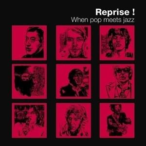 輸入盤 VARIOUS / REPRISE ! ： WHEN POP MEETS JAZZ [CD]