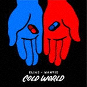 ELIAS × MANTIS / COLD WORLD [CD]｜guruguru