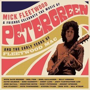 輸入盤 MICK FLEETWOOD AND FRIENDS / CELEBRATE THE MUSIC OF PETER GREEN AND THE EARLY YEARS OF FLEETWOOD MAC [2CD]｜guruguru