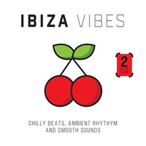 輸入盤 VARIOUS ARTISTS / IBIZA VIBES - CHILLY BEATS A...