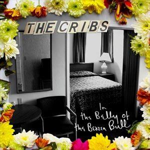 輸入盤 CRIBS / IN THE BELLY OF THE BRAZEN BULL [CD]