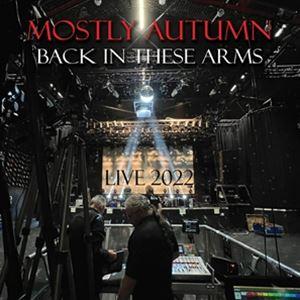 輸入盤 MOSTLY AUTUMN / BACK IN THESE ARMS [2CD]｜guruguru