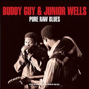 輸入盤 BUDDY GUY ＆ JUNIOR WELLS / PURE RAW BLUES [2LP...