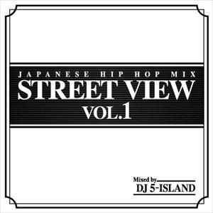 DJ 5-ISLAND / STREET VIEW VOL.1 [CD]｜guruguru