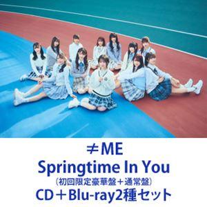 ≠ME / Springtime In You（初回限定豪華盤＋通常盤） [CD＋Blu-ray2種セット]｜guruguru