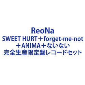 ReoNa / SWEET HURT＋forget-me-not＋ANIMA＋ないない [完全生産限定盤レコード4種セット]｜guruguru