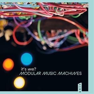 輸入盤 IT’S ME? / MODULAR MUSIC MACHINES [LP]