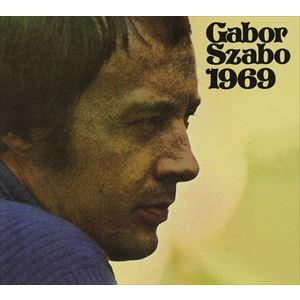 輸入盤 GABOR SZABO / 1969 [CD]