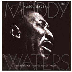 輸入盤 MUDDY WATERS / MANNISH BOY：BEST OF [2LP]｜guruguru