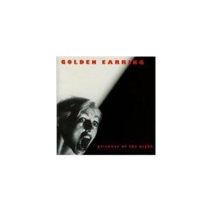 輸入盤 GOLDEN EARRING / PRISONER OF THE NIGHT [CD]｜guruguru