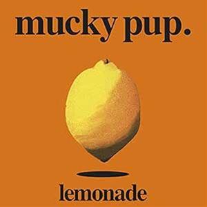 輸入盤 MUCKY PUP / LEMONADE [CD]｜guruguru