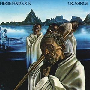 輸入盤 HERBIE HANCOCK / CROSSINGS [CD]