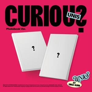 輸入盤 UNIS / 1ST SINGLE ： CURIOUS （PHOTOBOOK VER.） [...