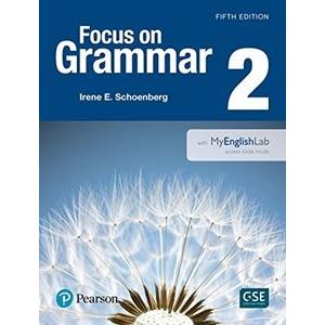 Focus on Grammar 5／E 2 Student Book with MyEnglishLab｜guruguru
