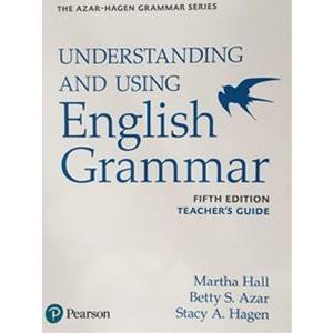 Azar-Hagen Grammar Understanding and Using English Grammar 5th Edition Teacher’s Guide｜guruguru