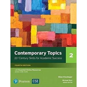 Contemporary Topics 4／E： Level 2 Student Book w／Es...