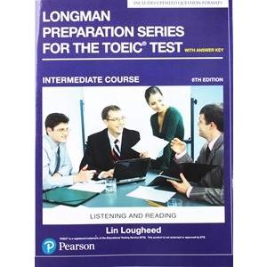 Longman Preparation Series for the TOEIC Test 6／E ...