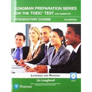 Longman Preparation Series for the TOEIC Test 6／E ...