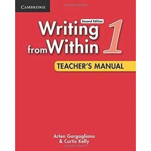 Writing from Within 2nd Edition Level 1 Teacher’s ...