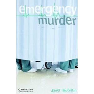 Cambridge English Readers Level 5 Emergency Murder