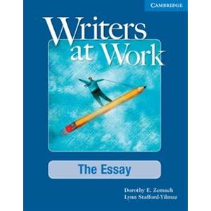 Writers at Work The Essay Student’s Book and Writing Skills Interactive Pack｜guruguru