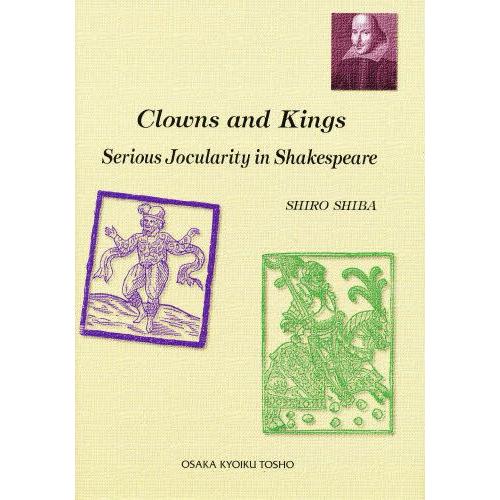 Clowns and Kings