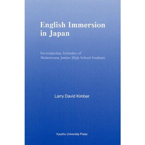 English Immersion in Japan Investigating Attitudes...
