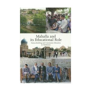 Mahalla and its Educational Role Nation‐Building a...
