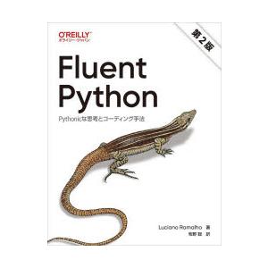 Fluent Python Pythonicな思考とコーディング手法