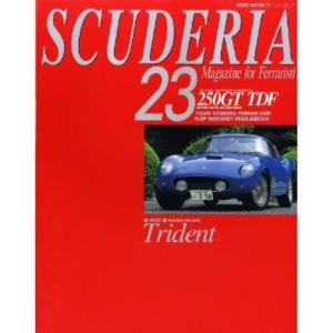 SCUDERIA MAGAZINE FOR FERRARISTI No．23／ネコ パブリッシング