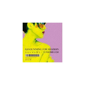 小田朋美 / シャーマン狩り [CD]